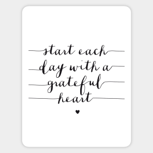 Start Each Day with a Grateful Heart Sticker
